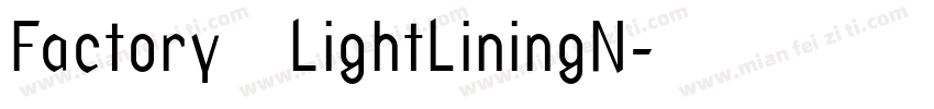 Factory LightLiningN字体转换